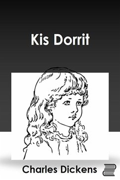 Kis Dorrit (eBook, ePUB) - Charles, Dickens