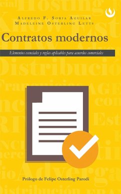 Contratos modernos (eBook, ePUB) - Soria Aguilar, Alfredo F.