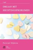 Omgaan met hechtingsproblemen (eBook, PDF)