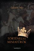 Történelmi miniaturök (eBook, ePUB)