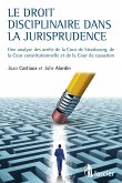 Le droit disciplinaire dans la jurisprudence (eBook, ePUB)