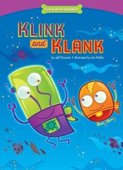 Klink and Klank (eBook, PDF) - Dinardo, Jeff