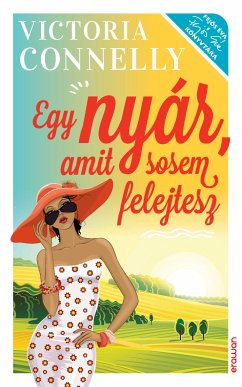 Egy nyár, amit sosem felejtesz (eBook, ePUB) - Connelly, Victoria