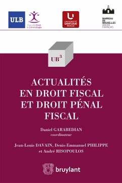 Actualités en droit fiscal (eBook, ePUB) - Davain, Jean-Louis; Philippe, Denis-Emmanuel; Risopoulos, André