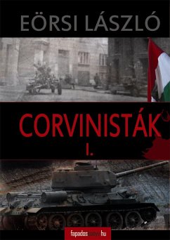 Corvinisták I. kötet (eBook, ePUB) - Eörsi, László