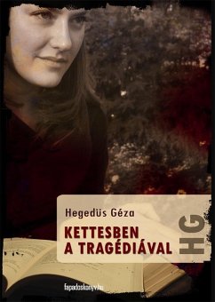 Cover Kettesben a tragédiával (eBook, ePUB)