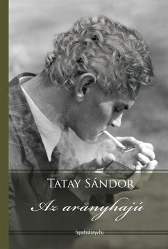 Az aranyhajú (eBook, ePUB) - Tatay, Sándor