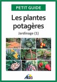 Les plantes potagères (eBook, ePUB)