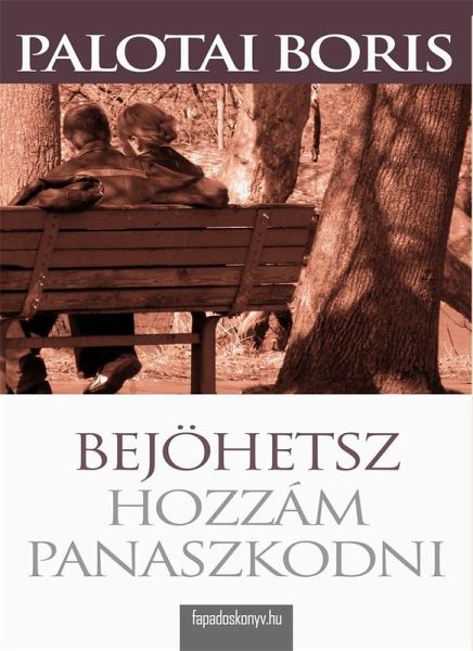Bejöhetsz hozzám panaszkodni (eBook, ePUB)