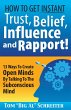 How To Get Instant Trust, Belief,... - Bild 1