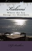 Kalami, Where the Sea Shrugs its Shoulders (eBook, ePUB)