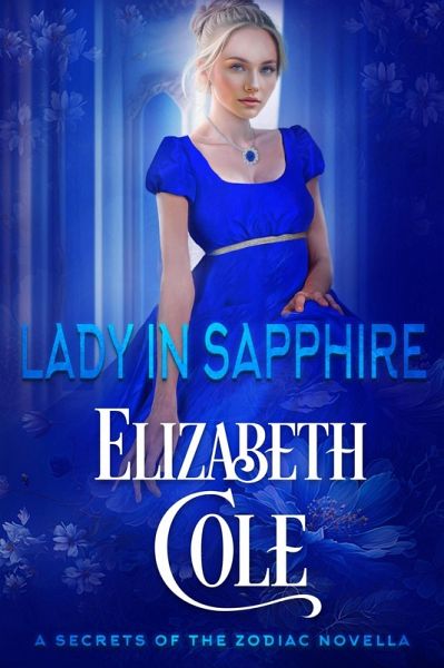 Lady in Sapphire (Secrets of the Zodiac) (eBook, ePUB)