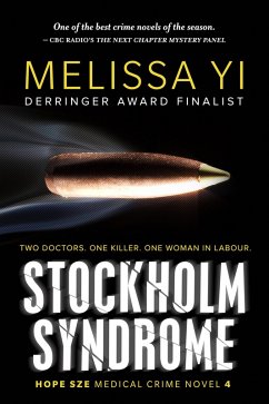 Stockholm Syndrome (Hope Sze Medical Crime, #4) (eBook, ePUB) - Yi, Melissa; Yuan-Innes, Melissa
