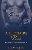 Billionaire Boss: A Billionaire Romance (Book 1) (eBook, ePUB)