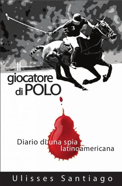 Il Giocatore di Polo (eBook, ePUB)