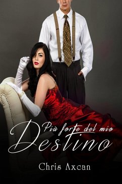Piu forte del mio destino (eBook, ePUB) Cover Piu forte del mio destino (eBook, ePUB)