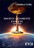 Società altamente evolute - Libro secondo (eBook, ePUB)