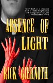 Absence Of Light (eBook, ePUB) Absence Of Light (eBook, ePUB)