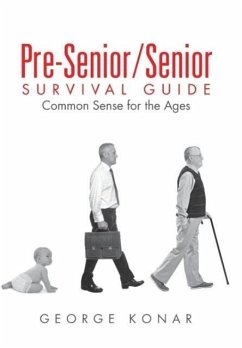 Pre-Senior/Senior Survival Guide - Konar, George