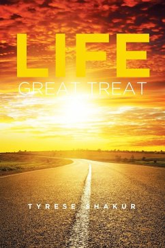 Life Great Treat - Shakur, Tyrese