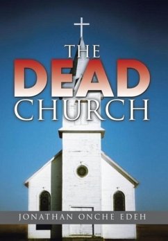 The Dead Church - Edeh, Jonathan Onche