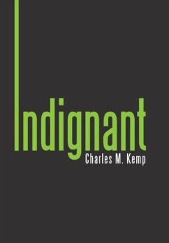 Indignant - Kemp, Charles M.