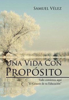 Una Vida Con Propósito