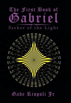 The First Book of Gabriel - Rispoli Jr, Gabe