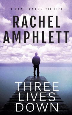 Three Lives Down - Amphlett, Rachel