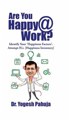 Are You Happy @ Work? - Pahuja, Yogesh