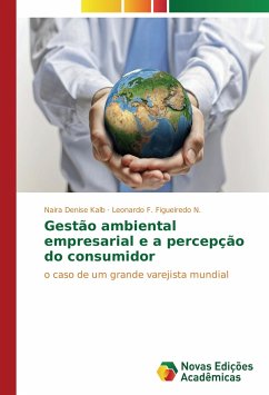 Gestão ambiental empresarial e a percepção do consumidor