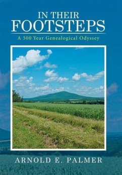 In Their Footsteps - Palmer, Arnold E.