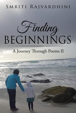 Finding Beginnings - Rajvardhini, Smriti