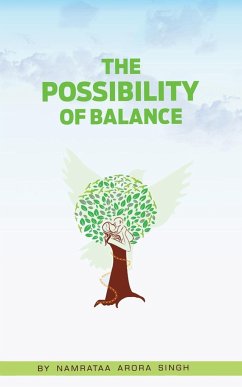 The Possibility of Balance - Singh, Namrataa Arora