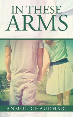 In These Arms - Chaudhari, Anmol