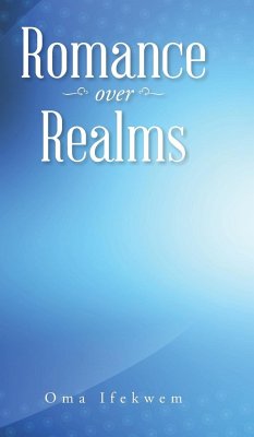 Romance over Realms - Ifekwem, Oma