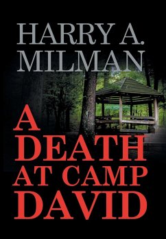 A Death at Camp David - Milman, Harry A.