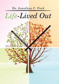 Life-Lived Out - Ford, Jonathan C.