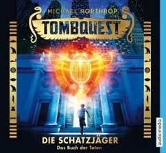 Das Buch der Toten / Tombquest - Die Schatzjäger Bd.1 (4 Audio-CDs) - Northrop, Michael