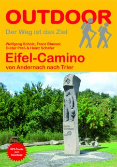 Eifel-Camino - Blaeser, Franz;Preß, Dieter;Schäfer, Heinz