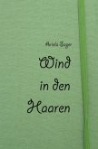 Wind in den Haaren