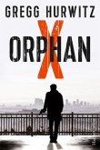 Orphan X / Evan Smoak Bd.1