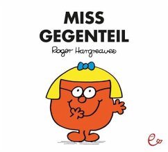 Miss Gegenteil - Hargreaves, Roger