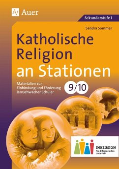 Katholische Religion an Stationen 9-10 Inklusion - Sommer, Sandra