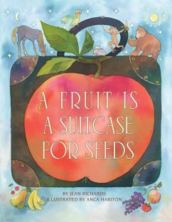 Fruit Is a Suitcase for Seeds (eBook, PDF) - Richards, Jean