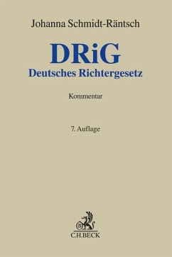 Deutsches Richtergesetz - Schmidt-Räntsch, Günther; Schmidt-Räntsch, Johanna