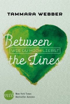Wie du mich liebst / Between the Lines Bd.2 - Webber, Tammara