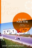 The History of Canada Series: The Best Place To Be (eBook, ePUB)