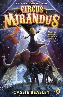 Circus Mirandus (eBook, ePUB) - Beasley, Cassie