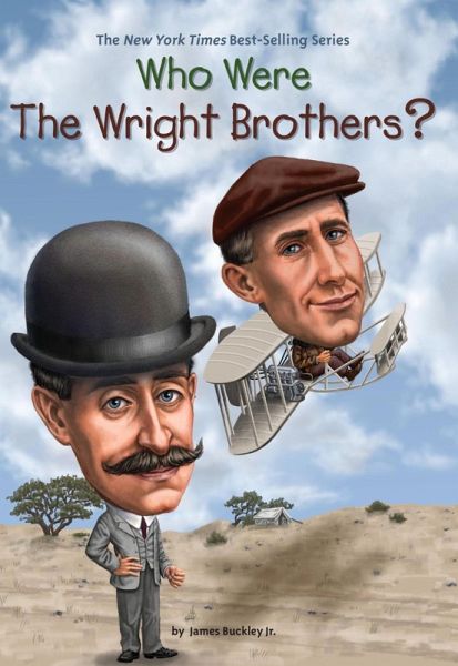 Who Were the Wright Brothers? (eBook, ePUB) Who Were the Wright Brothers? (eBook, ePUB)